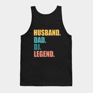 Husband Dad Dj Legend Tank Top